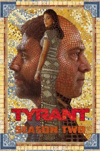 Bạo Chúa (Phần 2) - Tyrant (Season 2)