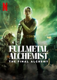 Cang giả kim thuật sư: Chuyển hóa cuối cùng - Fullmetal Alchemist The Final Alchemy