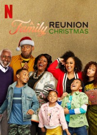 Còn nhớ lý do ta có mùa lễ - A Family Reunion Christmas