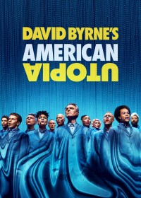 David Byrne's American Utopia - David Byrne's American Utopia