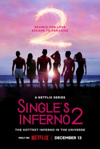 Địa ngục độc thân (Phần 2) - Single’s Inferno (Season 2)