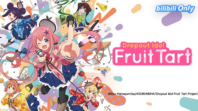 Dropout Idol Fruit Tart - Ochikobore Fruit Tart