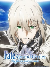 Fate/Grand Order: Thánh địa bàn tròn Camelot: Tiền truyện: Wandering; Agateram - Fate/Grand Order -神聖円卓領域キャメロット- 前編 Wandering; Agateram