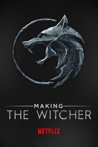 Hậu trường: Thợ săn quái vật - Making The Witcher (2020)