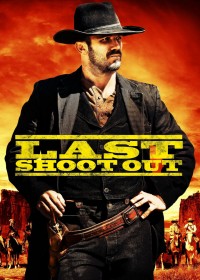 Last Shoot Out - Last Shoot Out