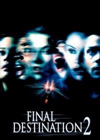 Lưỡi Hái Tử Thần 2 - Final Destination 2 (2003)