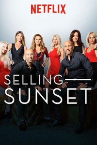 Môi giới hoàng hôn (Phần 1) - Selling Sunset (Season 1)