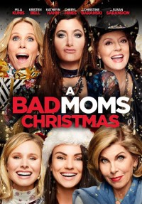 Những bà mẹ ngoan: Giáng sinh - A Bad Moms Christmas (2017)