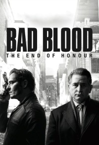 Oán hận (Phân 1) - Bad Blood (Season 1)