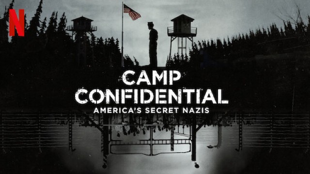 P.O. BOX 1142: Tù nhân Đức Quốc xã ở Mỹ - Camp Confidential: America's Secret Nazis