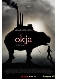 Siêu lợn Okja - Okja (2017)