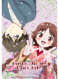 Truyện Cổ Tích Thiếu Nữ Thời Taisho - Taishou Otome Otogibanashi