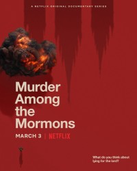 Vụ sát hại giữa tín đồ Mormon - Murder Among the Mormons (2021)