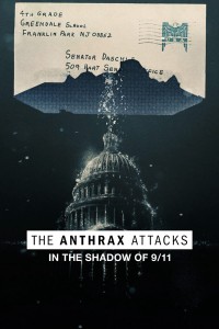 Vụ tấn công bệnh than tại Mỹ - The Anthrax Attacks (2022)