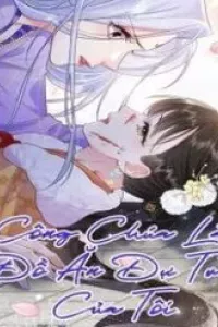 Công Chúa Là Đồ Ăn Dự Trữ Của Tôi