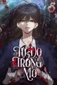 Tự Do Trong Mơ