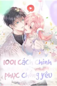 1001 Cách Chinh Phục Chồng Yêu