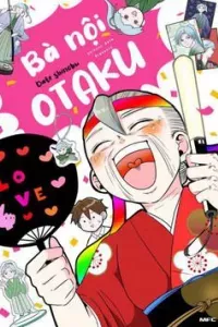 Bà Nội OTAKU