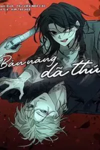 Bản Năng Dã Thú