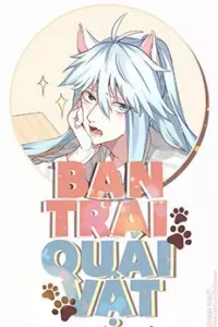 Bạn Trai Quái Vật