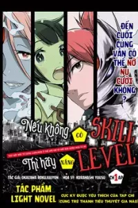 Bắt đầu từ level 8000000 ở thế giới chỉ có giới hạn level max là 99