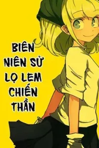 Biên Niên Sử Lọ Lem Chiến Thần