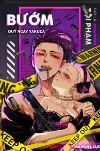 Bướm hay là tội phạm~Quý ngài Yakuza muốn làm tôi khóc