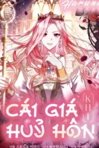 Cái Giá Khi Huỷ Hôn.