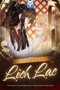 Cạm Bẫy Lệch Lạc
