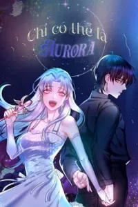 Chỉ có thể là Aurora