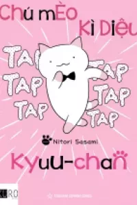 Chú mèo kỳ diệu Kyuu-chan