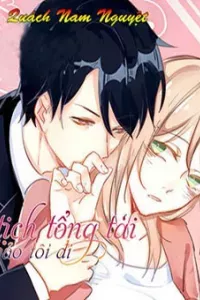 Chủ tịch tổng tài bảo tôi đi