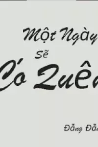 Có một ngày sẽ quên