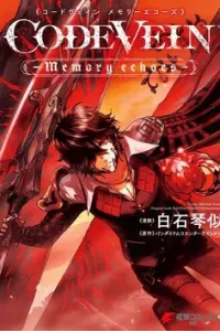CODE VEIN - Hồi ức âm vang