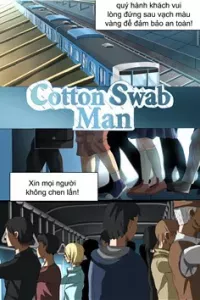 Cotton swab man
