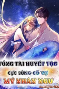 Cuộc Hôn Nhân Với Boss Nhà Giàu Khét Tiếng