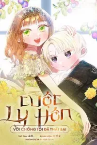 Cuộc Ly Hôn Với Chồng Tôi Đã Thất Bại