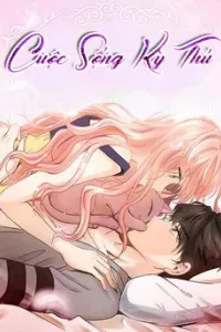 Cuộc sống kỳ thú
