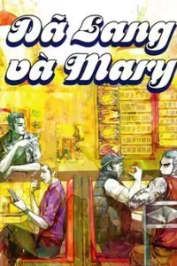 Dã Lang và Mary 2