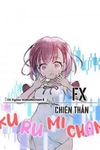 Fx Chiến Thần Kurumi Chan