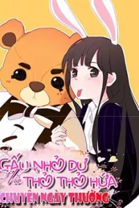 Gấu nhỏ Dư và thỏ thỏ Hứa