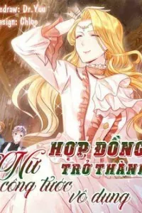 Hợp Đồng Trở Thành Nữ Công Tước Vô Dụng