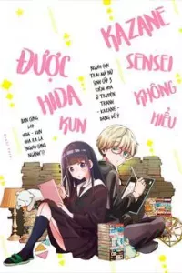 Kazane Sensei Không Hiểu Được Hida Kun