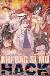 Khi Bác Sĩ Mở Hack