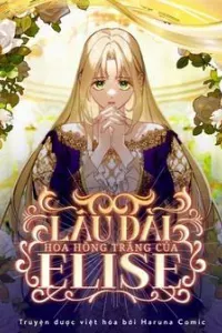 Lâu Đài Hoa Hồng Trắng Của Elise