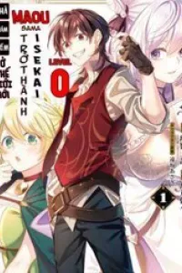 Level 0 No Maou-Sama, Isekai De Boukensha Wo Hajimemasu