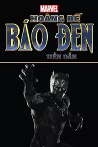 Marvel's Black Panther Prelude - Hoàng Đế Báo Đen Tiền Dẫn