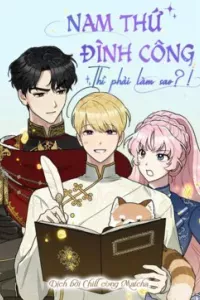 Nam thứ đình công thì phải làm sao?!