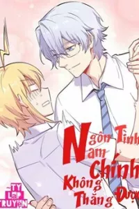 Ngôn Tình Nam Chính Không Thẳng Được