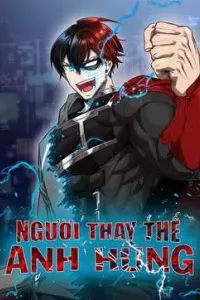 Người Thay Thế Anh Hùng